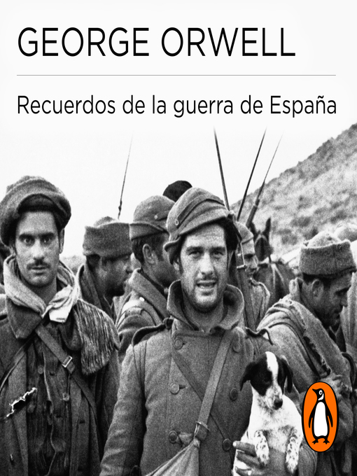 Title details for Recuerdos de la guerra de España by George Orwell - Available